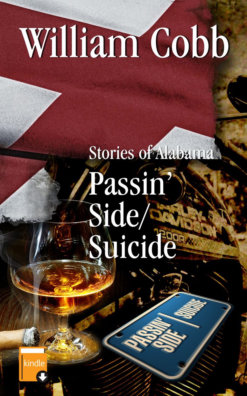 Sweet Home - Stories of Alabama by William Cobb: Passin' Side Suicide